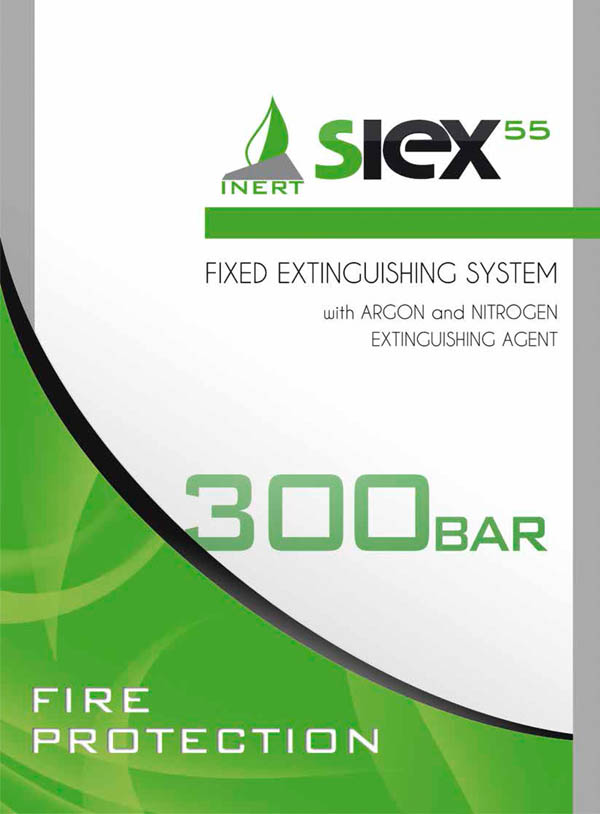 SIEX55 FIXED EXTINGUISHING SYSTEM 300 BAR